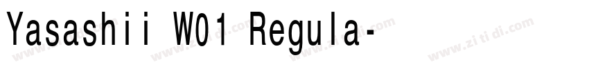 Yasashii W01 Regula字体转换